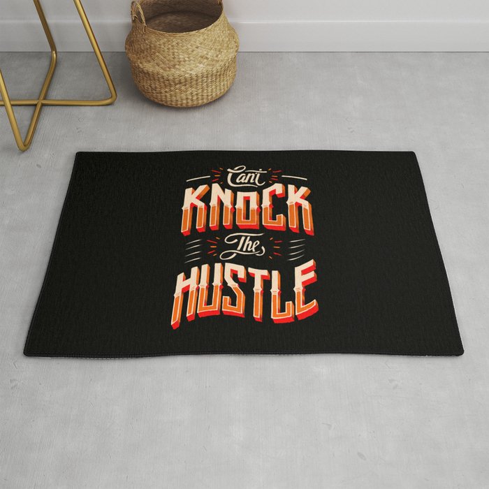 Can't Knock The Hustle  Rug