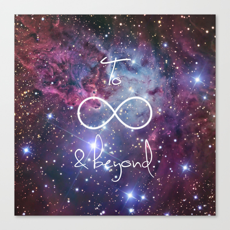 To Infinity and Beyond Galaxy Nebula Canvas Print by directgifts | Society6