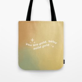 You're Gold Baby, Solid Gold Tote Bag