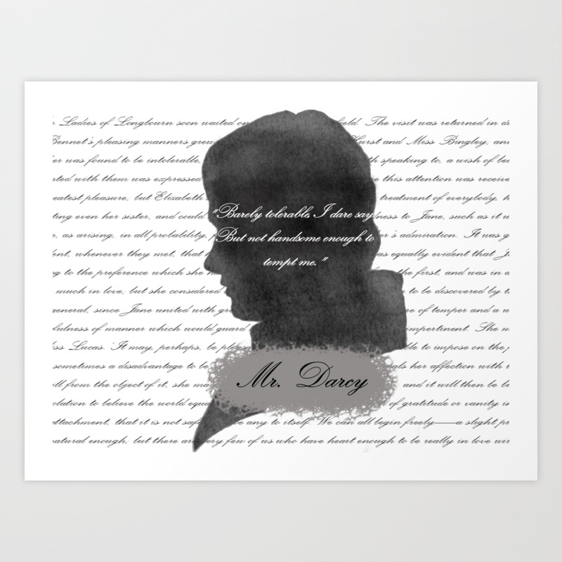 Mr Darcy Quote About Elizabeth Bennet Art Print By The Luxen Artist Society6
