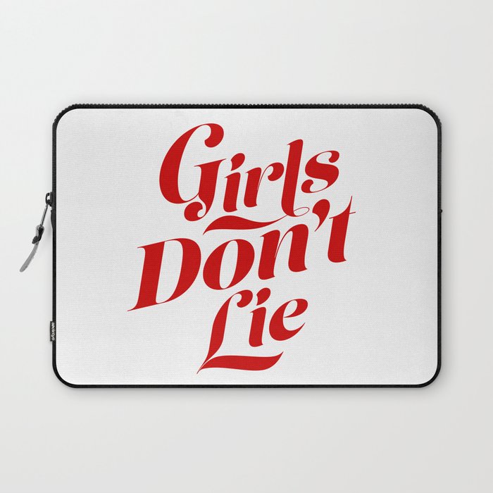 Girls Don't Lie Laptop Sleeve