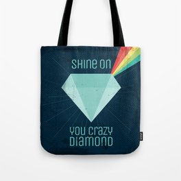 Shine On You Crazy Diamond Tote Bag