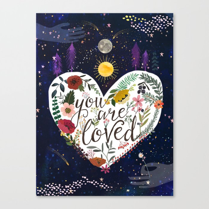 You are loved Canvas Print
