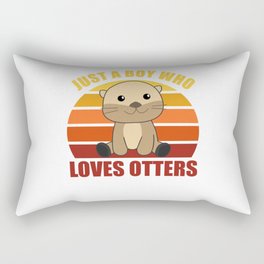Just a boy who loves otters Loves - Sweet Otter Rectangular Pillow