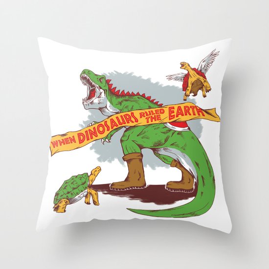 When Dinosaurs ruled the earth Throw Pillow