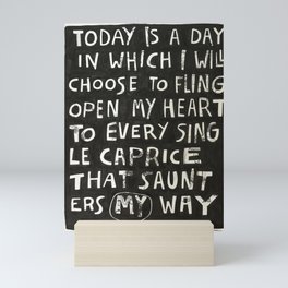today is a day. Mini Art Print