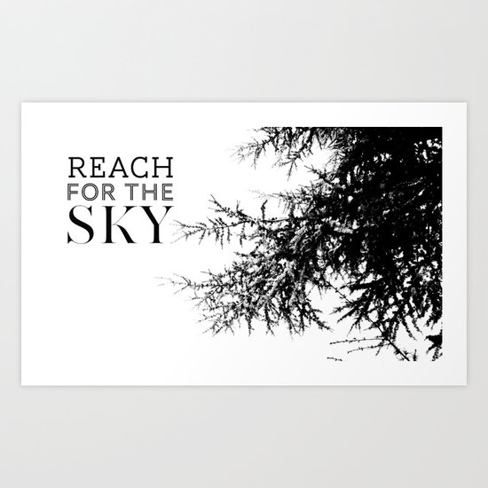 Reach For The Sky Art Print