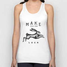 MAKE YOUR OWN LUCK Unisex Tank Top