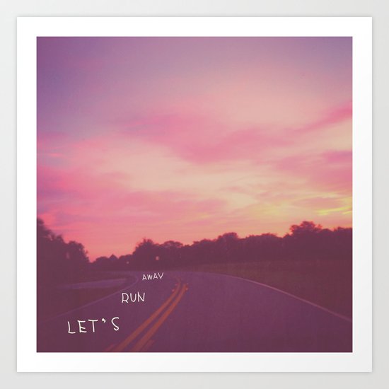 run away road Art Print