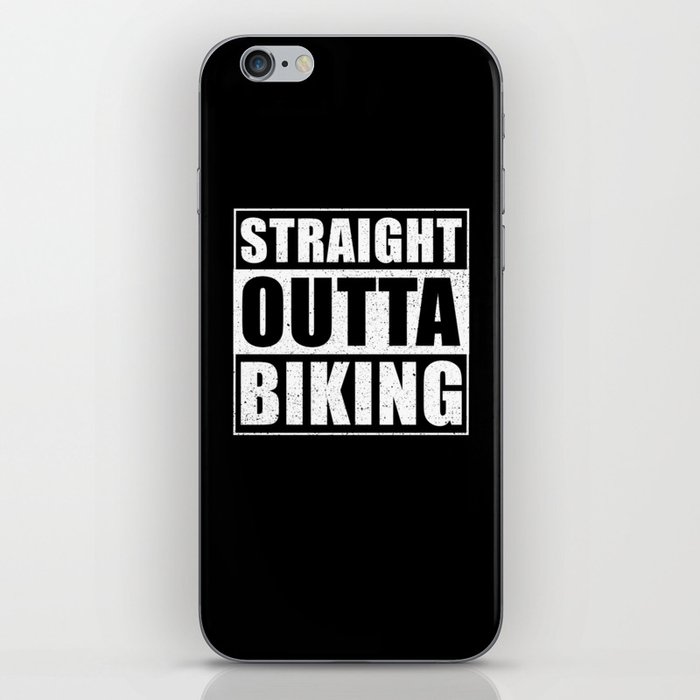 Straight Outta Biking iPhone Skin