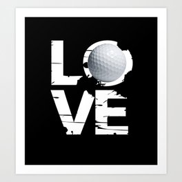 Love Golf Art Print