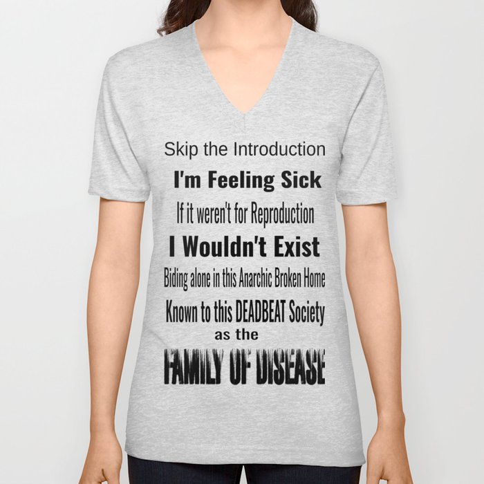 Family of Disease - Introduction V Neck T Shirt