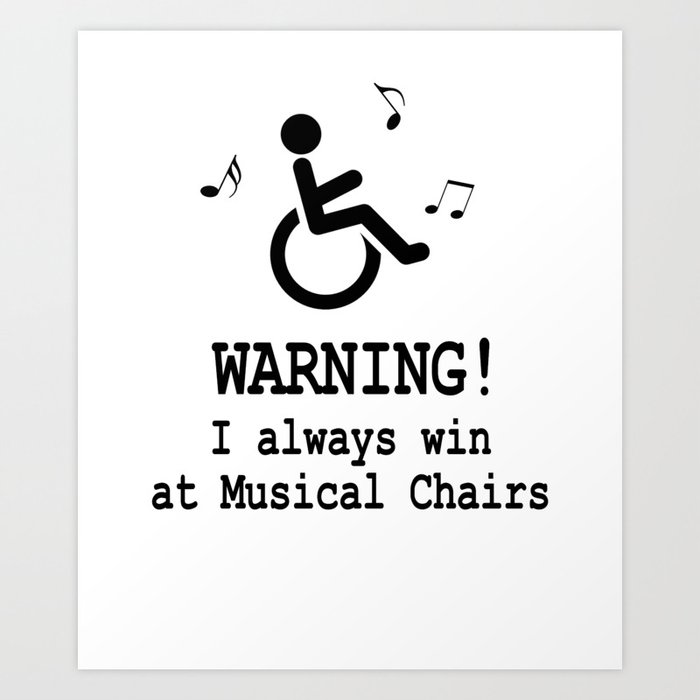 Disability Humor - Handicap Wheelchair Joke Art Print