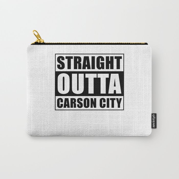 Straight Outta Carson City Carry-All Pouch