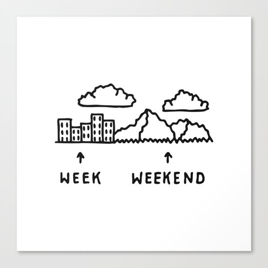 Week vs Weekend Canvas Print