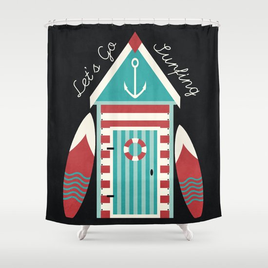 Let's Go Surfing. Shower Curtain