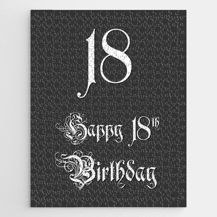 Happy 18th Birthday - Fancy, Ornate, Intricate Look Jigsaw Puzzle