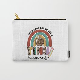 Teacher elements teach tiny humans quote Carry-All Pouch