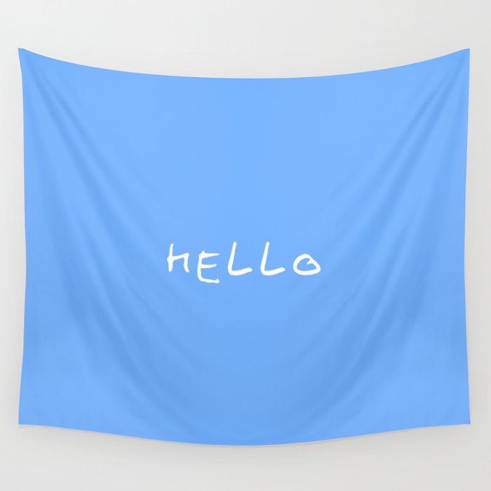 hello 1 - blue Wall Tapestry