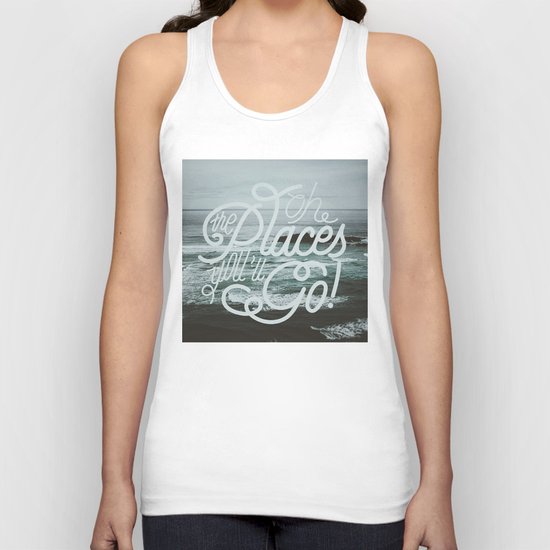 Oh the places you'll go! Unisex Tank Top
