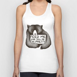 Feed Me And Tell Me I'm Pretty Bear Unisex Tank Top