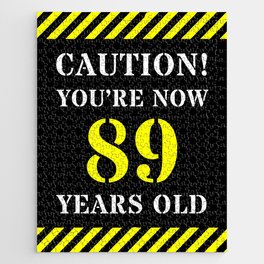 [ Thumbnail: 89th Birthday - Warning Stripes and Stencil Style Text Jigsaw Puzzle ]
