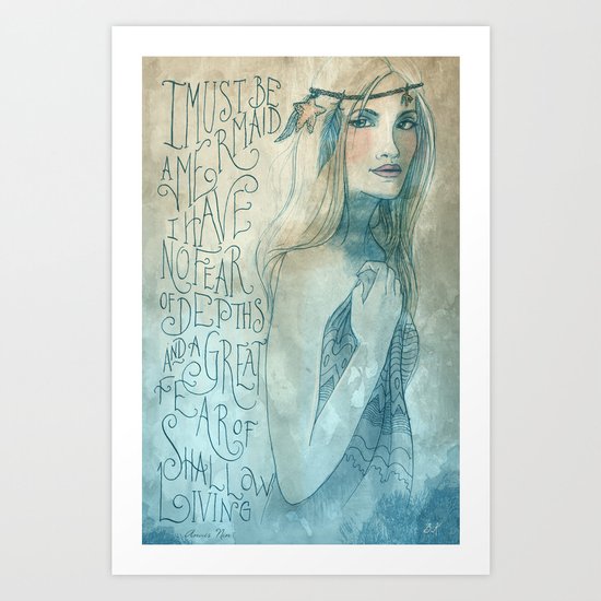 I must be a mermaid Art Print