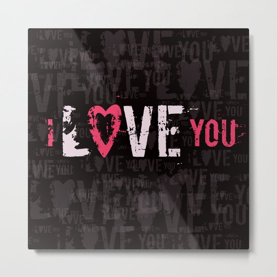 I love you II Metal Print