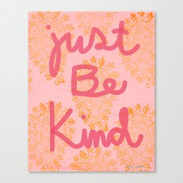 Just Be Kind Boho Paisley Canvas Print