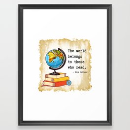 The World Belongs to Readers Framed Art Print