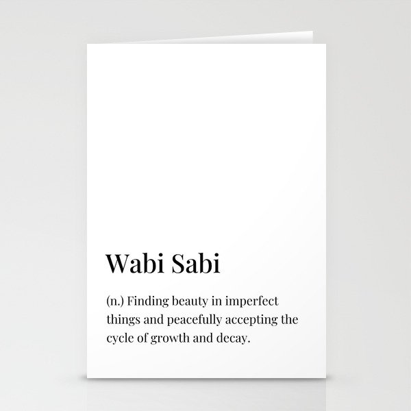 Wabi Sabi definition Stationery Cards