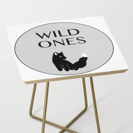 Wild Ones  Side Table