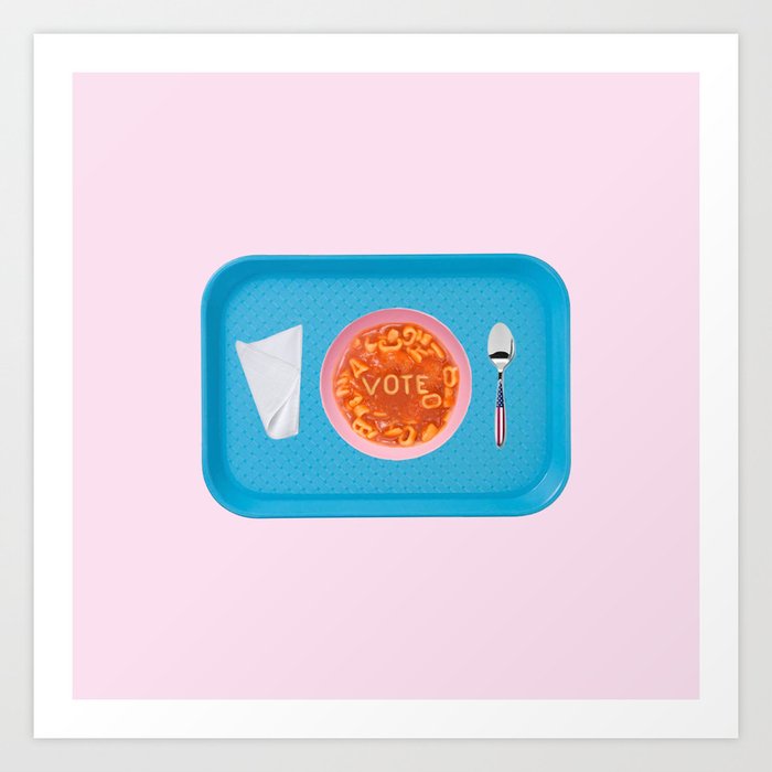 vote soup Art Print