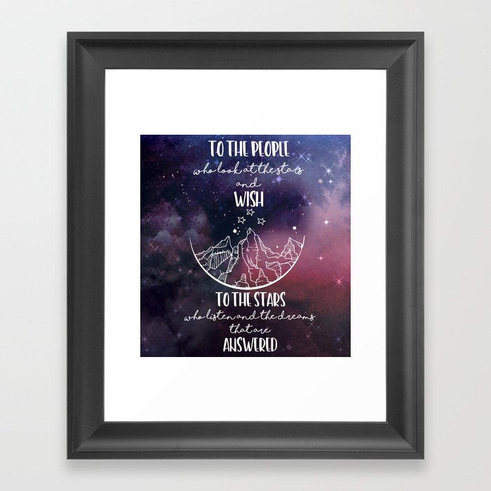 To The People Who Look The Stars And Wish Framed Art Print By Latiendaliteraria Society6