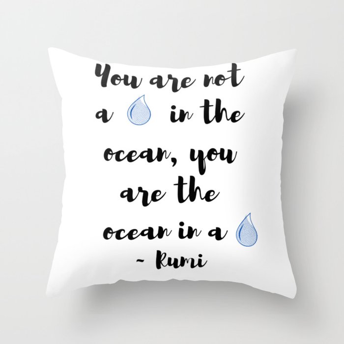Ocean Drop Rumi Quote Throw Pillow