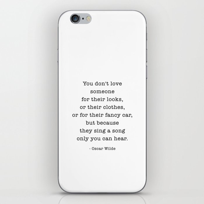 They Sing A Song Only You Can Hear, Oscar Wilde  iPhone Skin