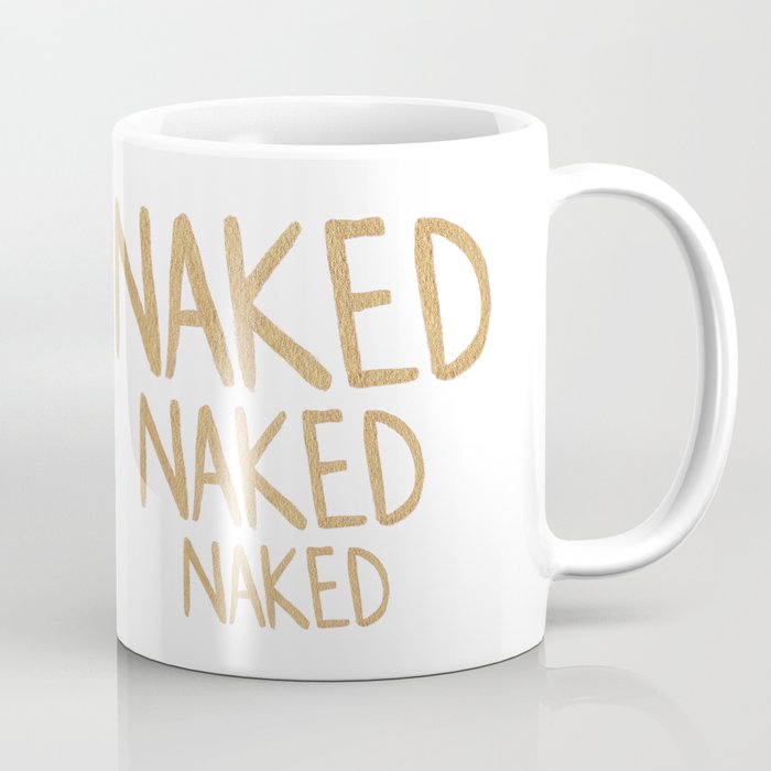Baby, Let's Get Naked Coffee Mug