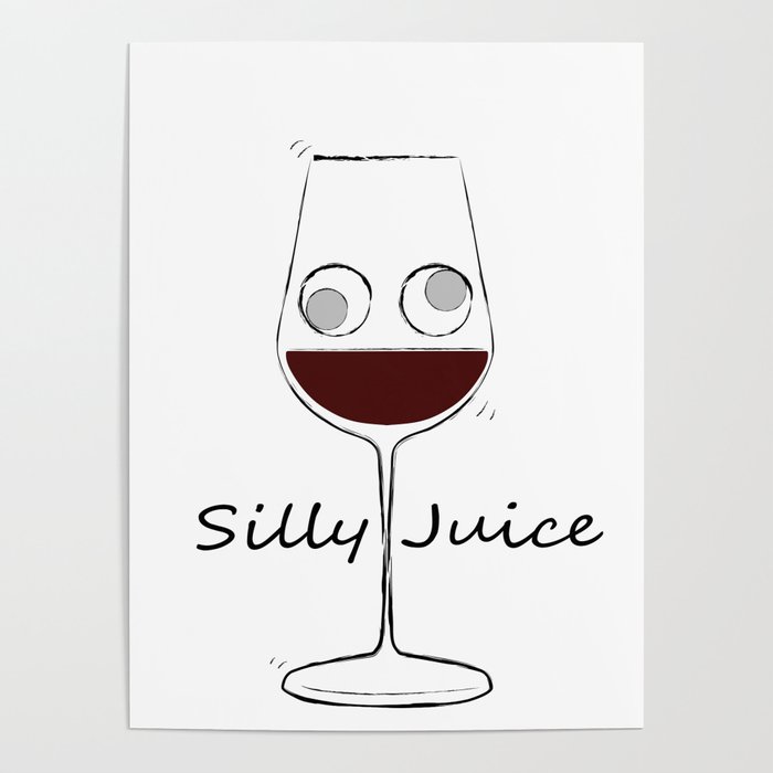 Silly Wineglass Poster
