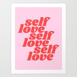 self love Kunstdrucke