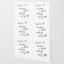Positive Quote Wallpaper For Any Decor Style Society6