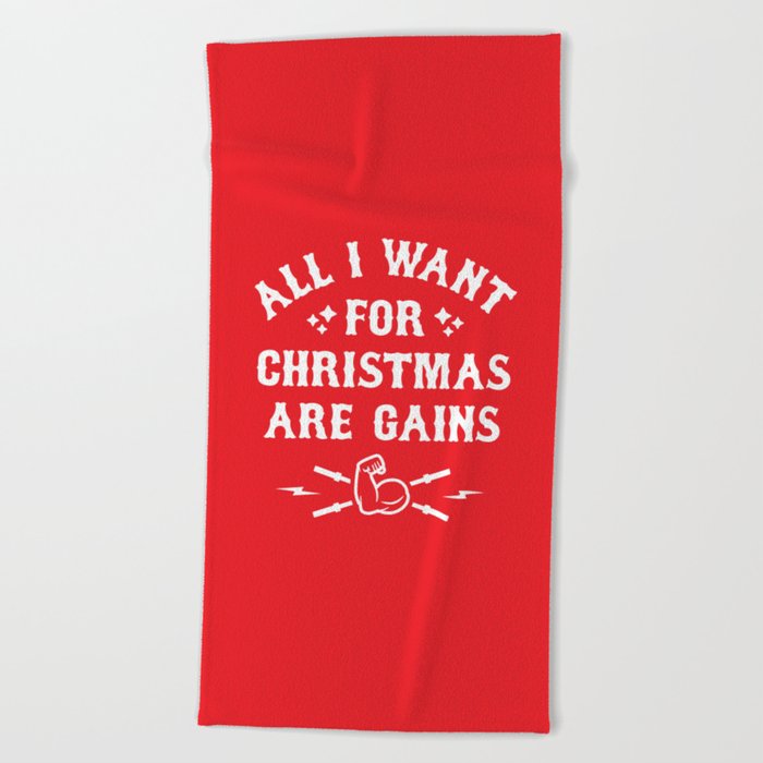all i want for christmas are gains funny gym fitness beach towel - All I Want For Christmas Original all i want for christmas are gains funny gym fitness beach towel - All I Want For Christmas Original