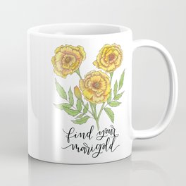 Find Your Marigold Coffee Mug