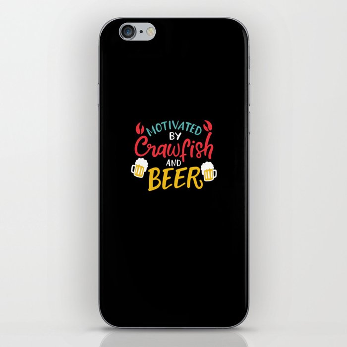 Motivated By Crawfish & Beer iPhone Skin