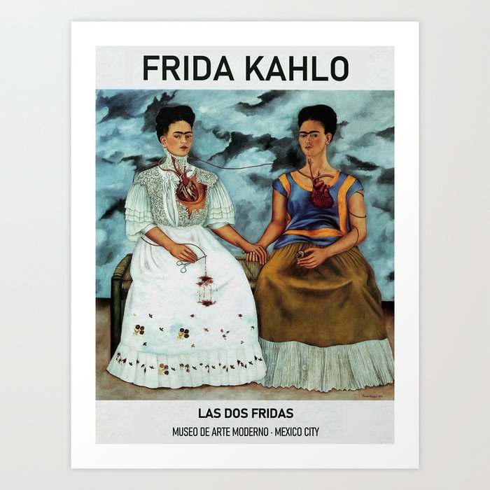 Frida Kahlo Exhibition Frida Kahlo The Two Fridas Art Las Dos Fridas Mexico City 1939 Art Print