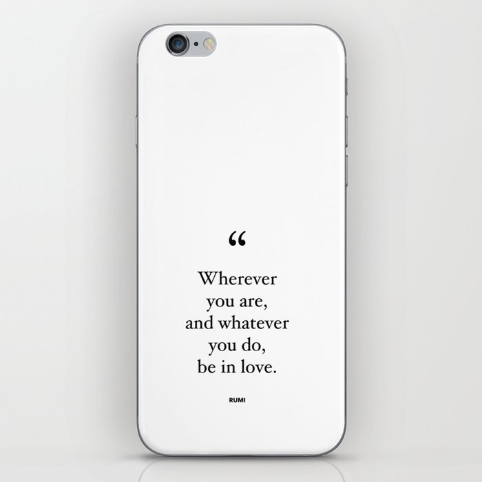 Be In Love | Black & White iPhone Skin
