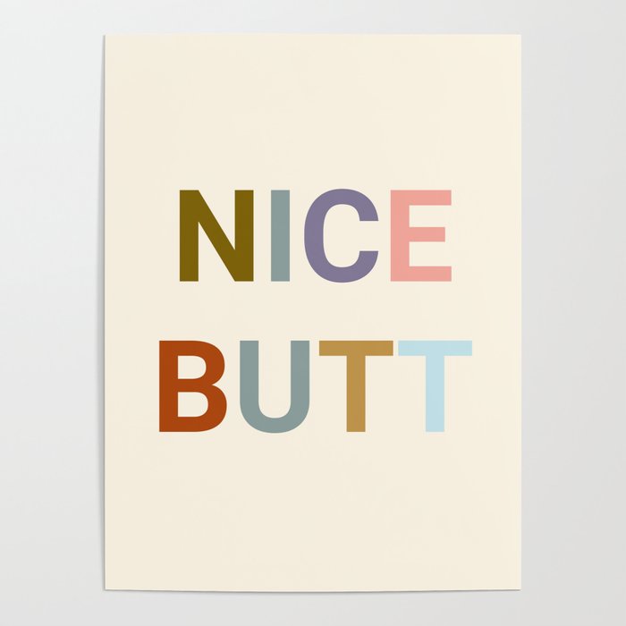 Nice Butt Poster