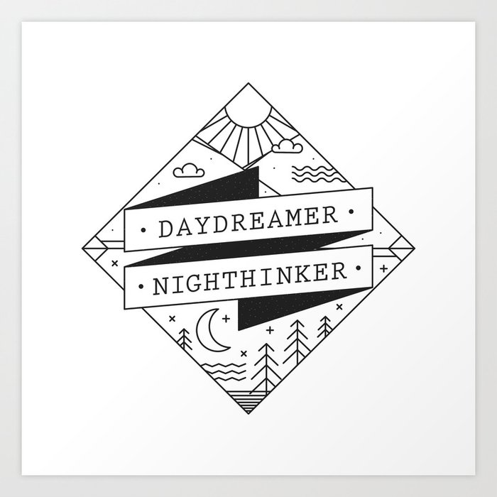 daydreamer nighthinker II Art Print