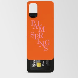 Palm Springs Print Orange And Pink Retro Wall Art Modern Decor Typography Android Card Case