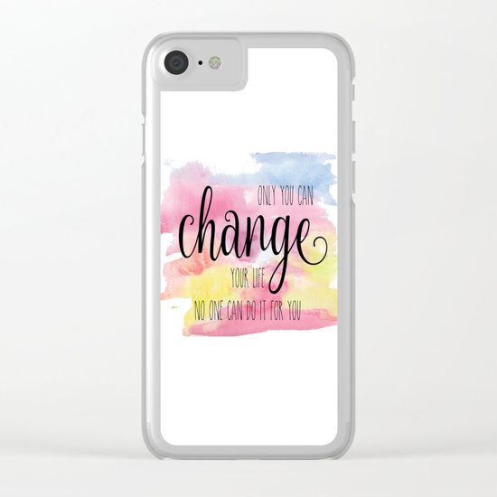 Only you can Clear iPhone Case