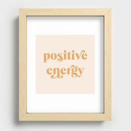 Positive Energy Recessed Framed Print